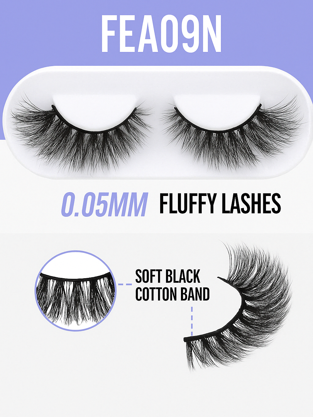 FEA09N - Faux Cils Fluffy 0.05MM